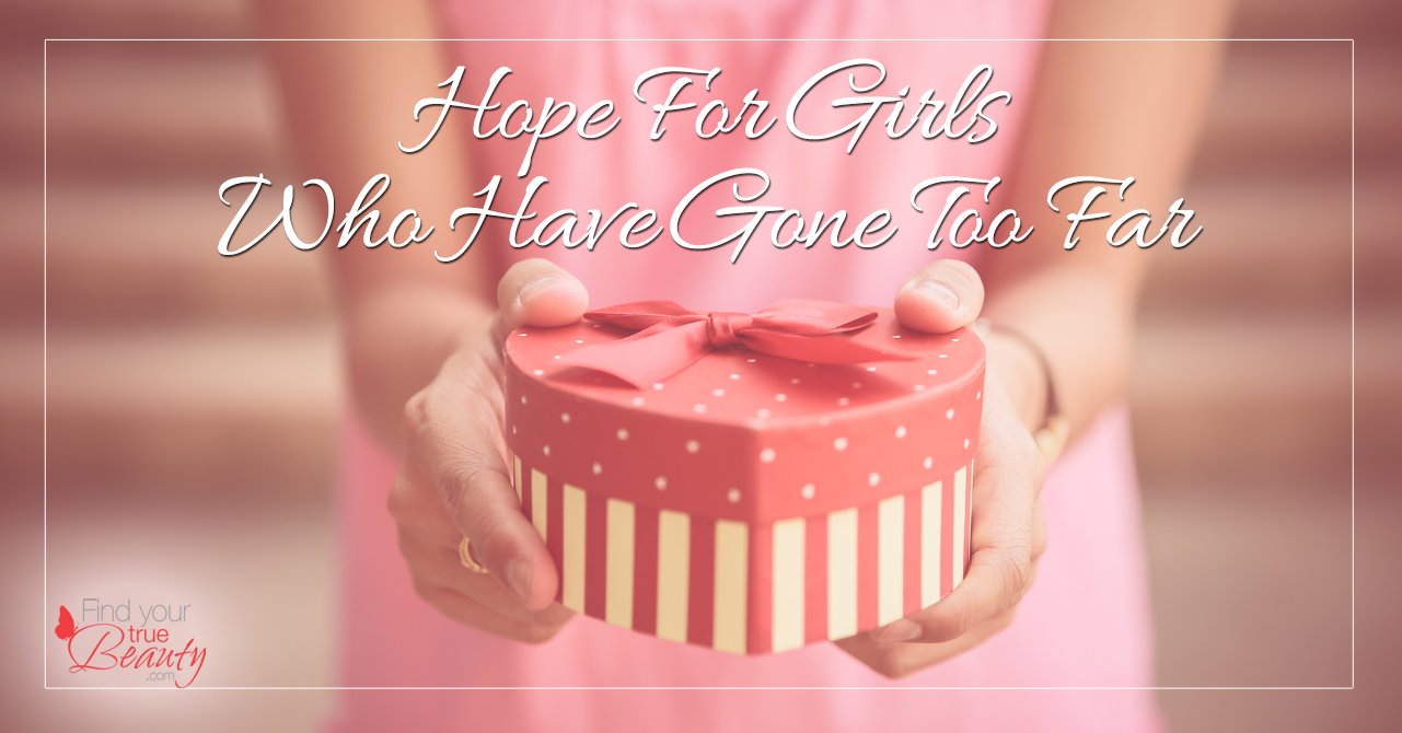 The New Gift: Hope for girls who have gone too far.